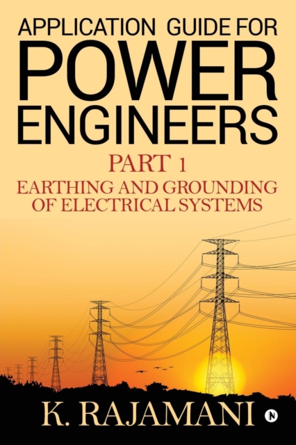 Application Guide for Power Engineers