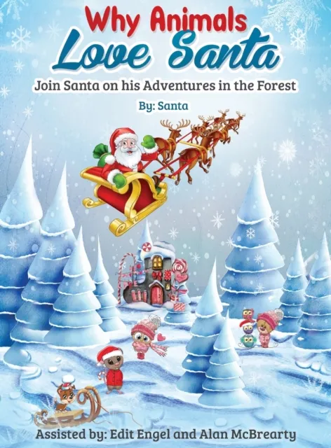 Why Animals Love Santa