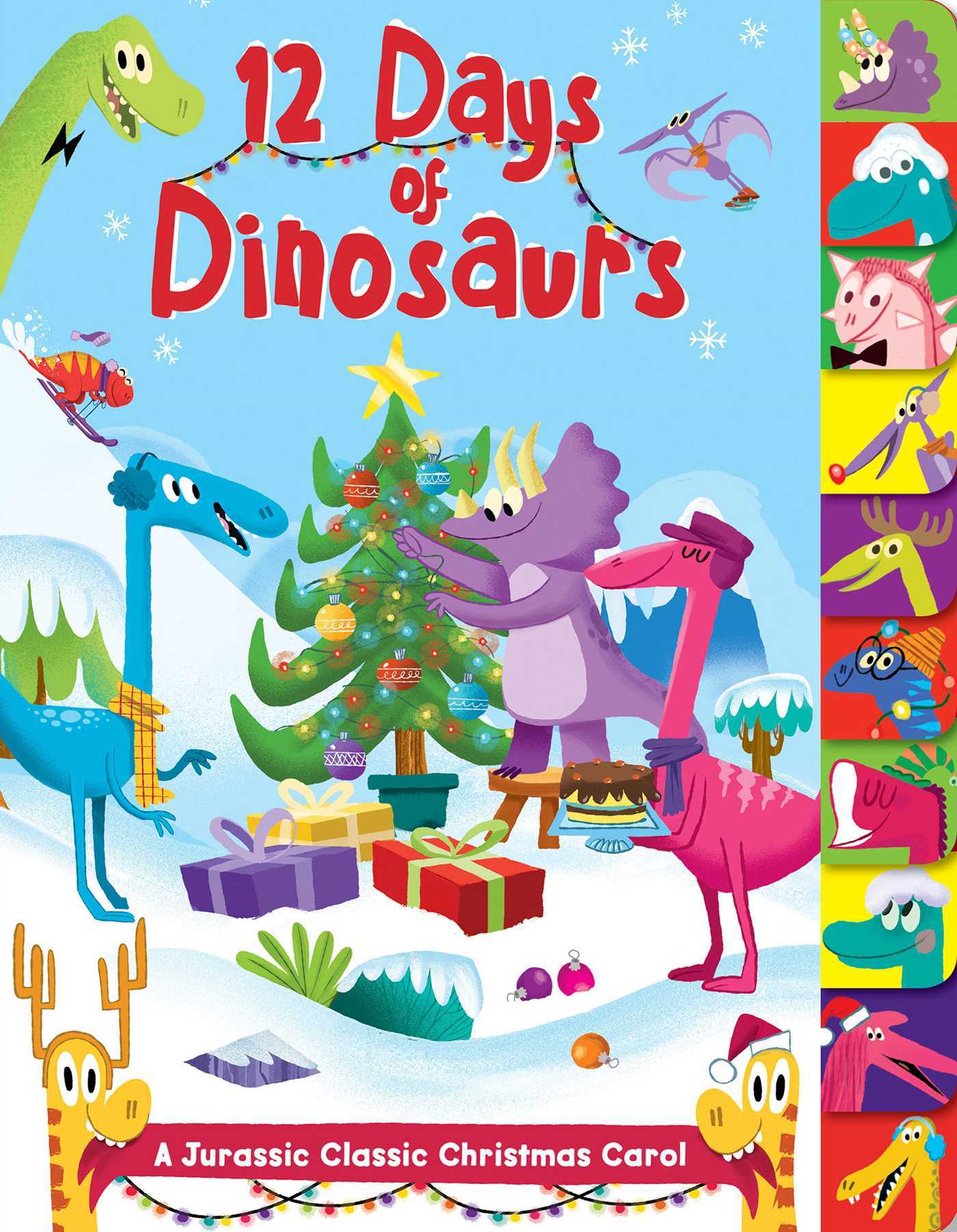 12 Days of Dinosaurs : A Jurassic Classic Christmas Carol