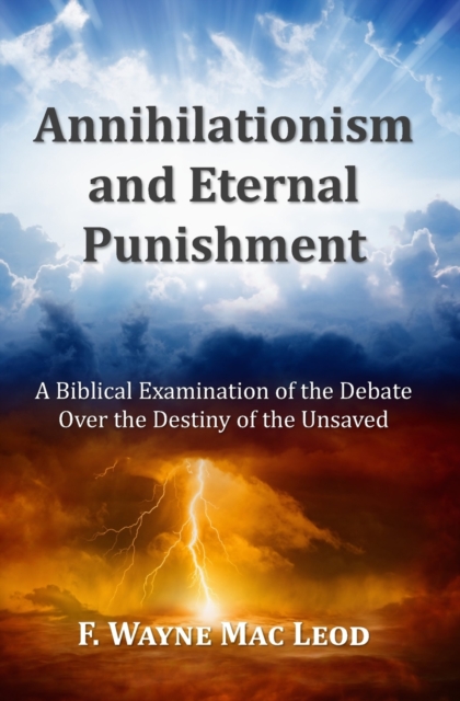 Annihilationism and Eternal Punishment