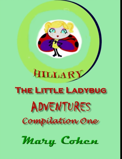 Hillary the Ladybug Adventures