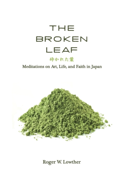 The Broken Leaf