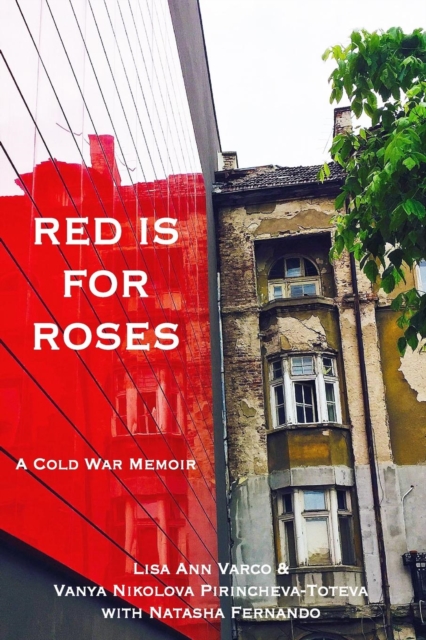 Red Is for Roses