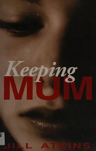 Keeping Mum