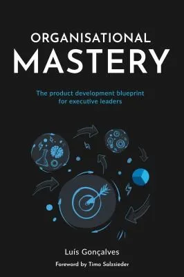 Organisational Mastery