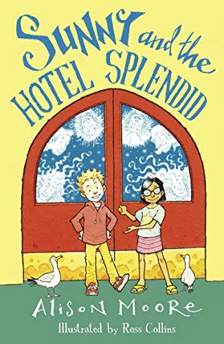 Sunny and the Hotel Splendid