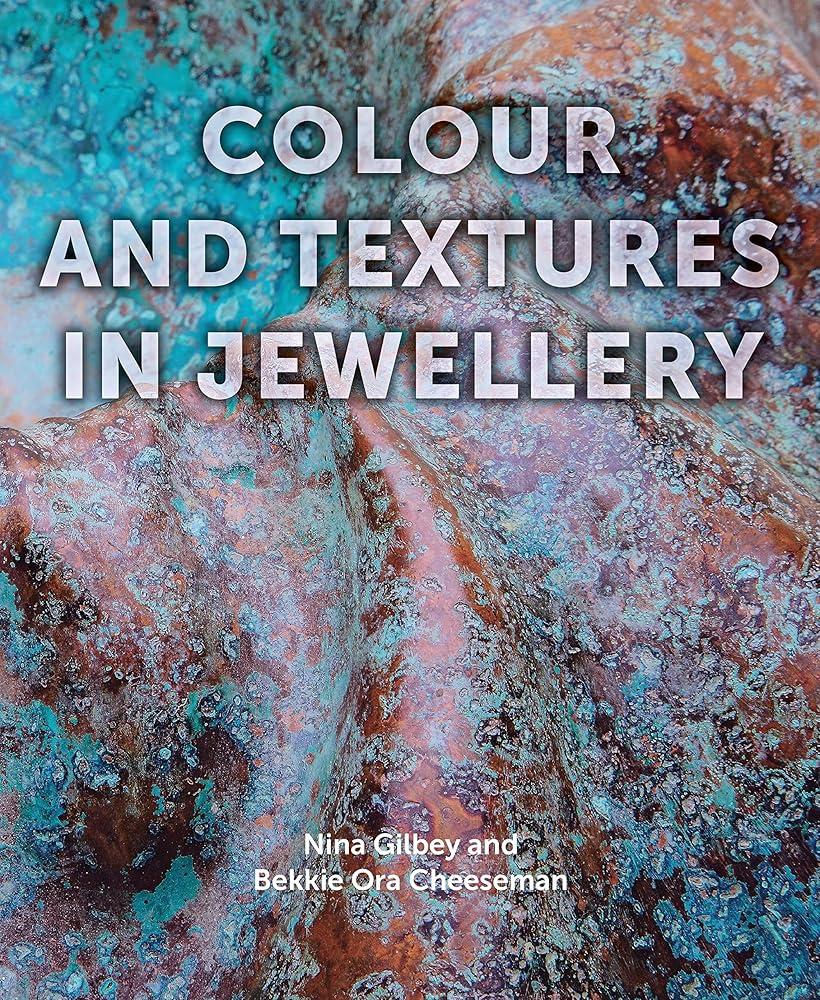 Colour and Textures in Jewellery