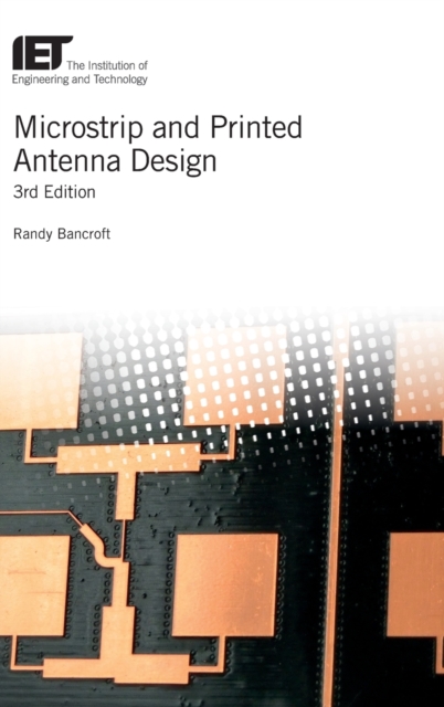 Microstrip and Printed Antenna Design