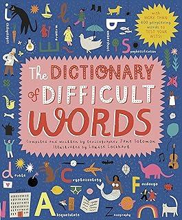 The Dictionary of Difficult Words : With more than 400 perplexing words to test your wits!