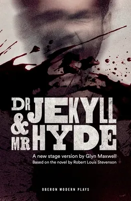 Dr Jekyll and Mr Hyde