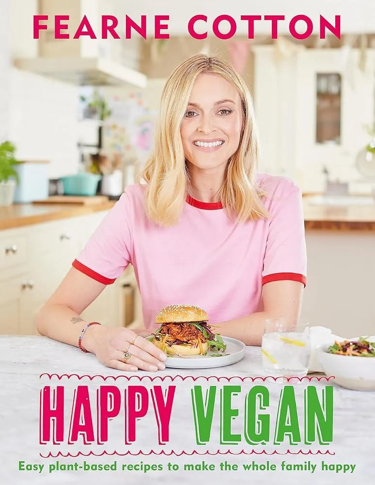 Happy Vegan : Easy plant-based recipes to make the whole family happy