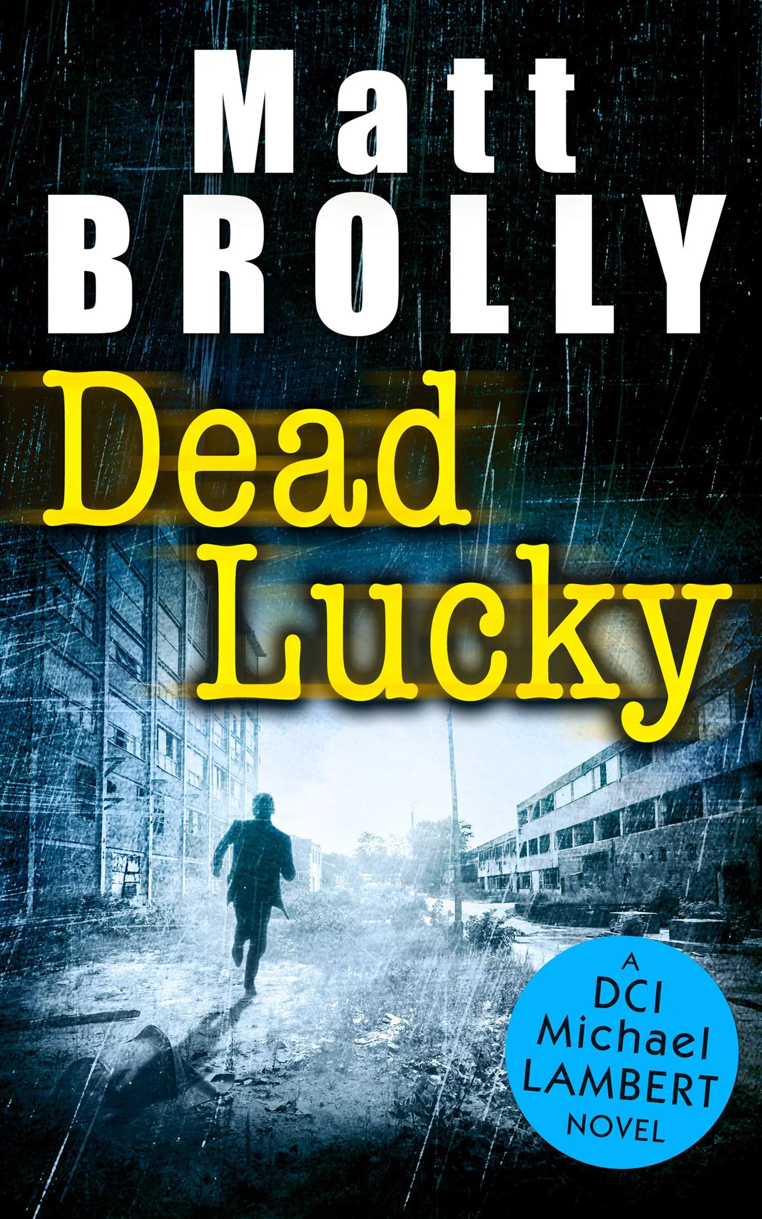 Dead Lucky