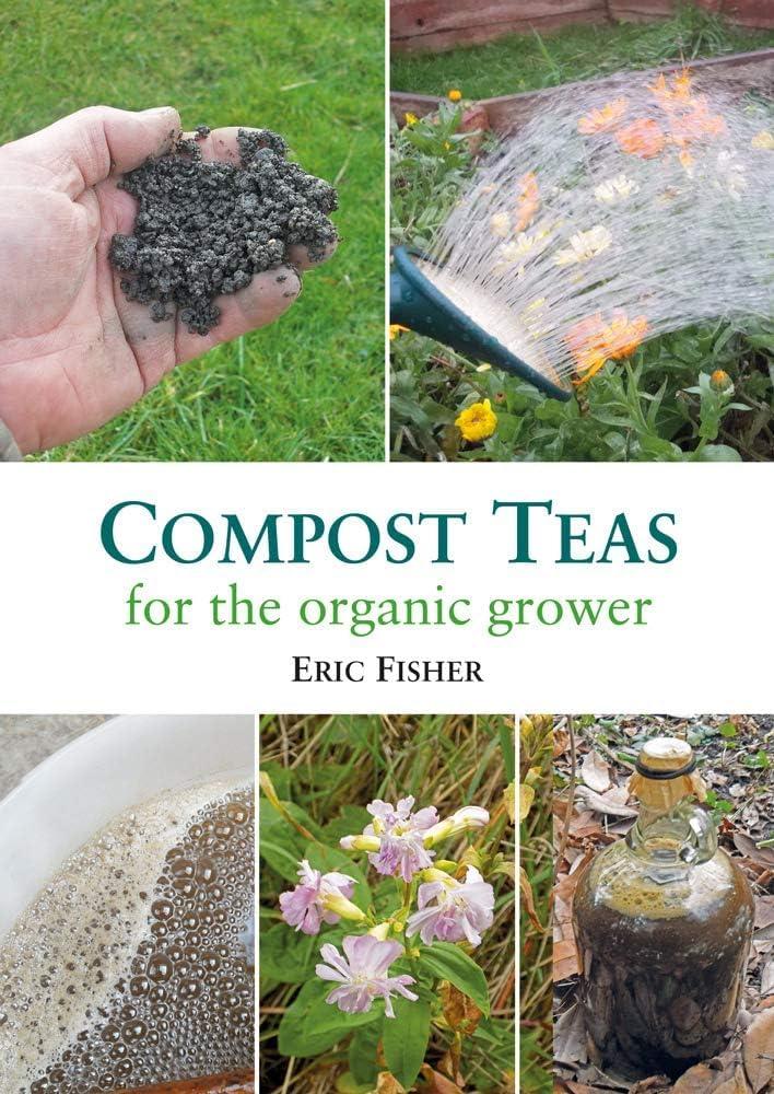 Compost Teas for the Organic Grower