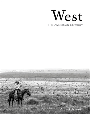 West : The American Cowboy