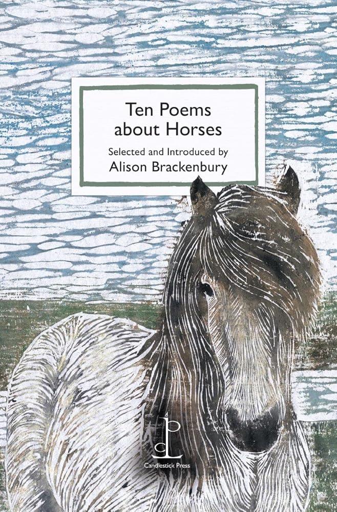 Ten Poems about Horses