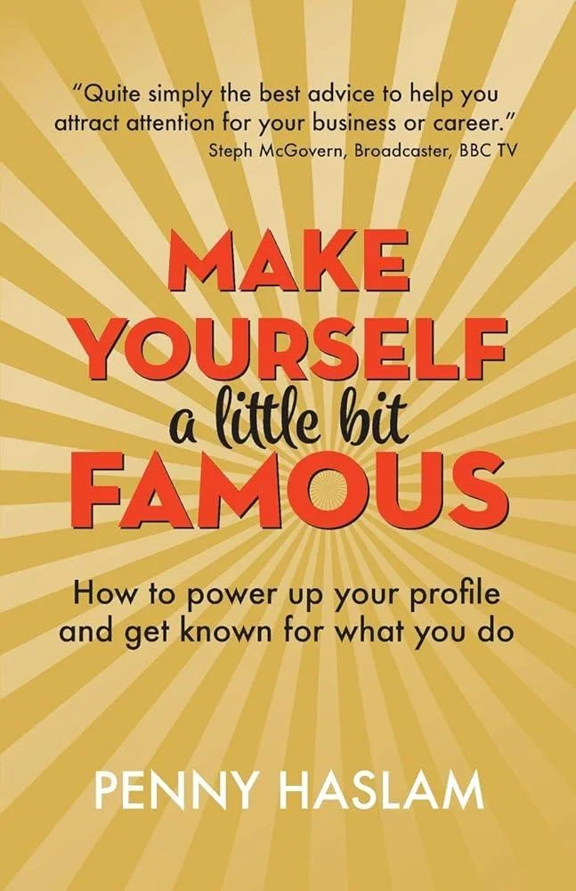 Make Yourself a Little Bit Famous : How to power up your profile and get known for what you do