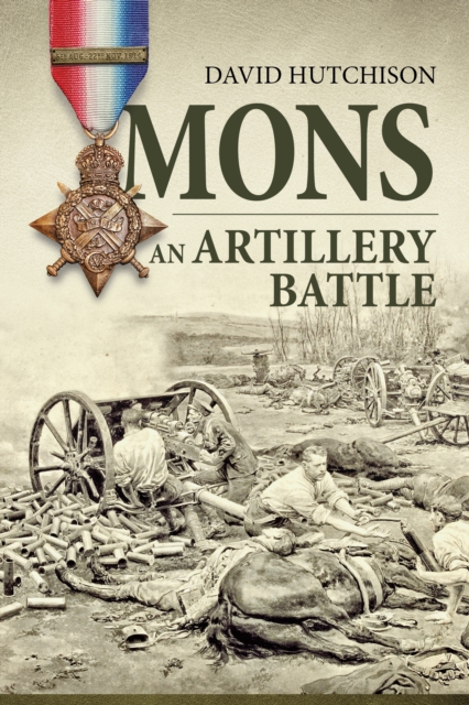 Mons, an Artillery Battle