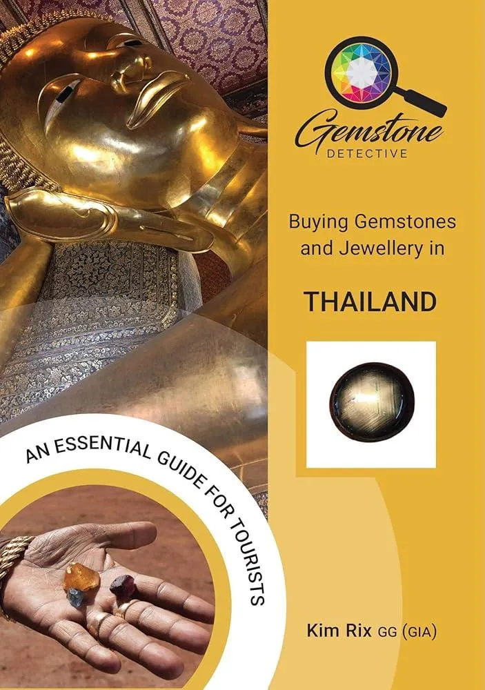 The Gemstone Detective: Buying Gemstones and Jewellery in Thailand