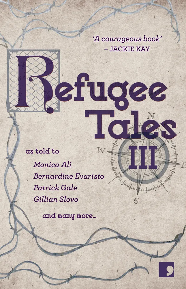 Refugee Tales : Volume III 3 : 3