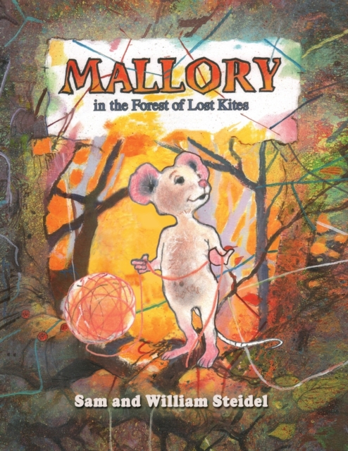 Mallory in the Forest of Lost Kites