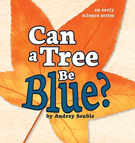 Can a Tree Be Blue?