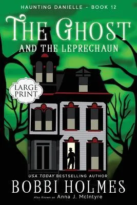 The Ghost and the Leprechaun : 12