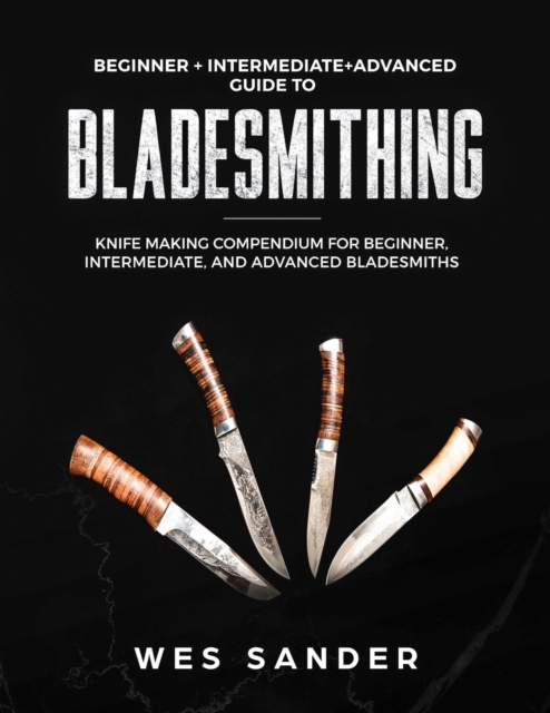Bladesmithing