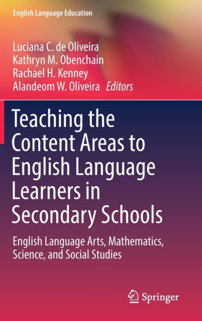 Teaching the Content Areas to English Language Learners in Secondary Schools