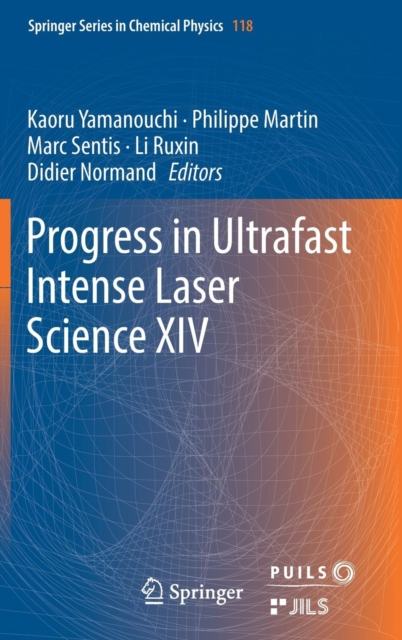 Progress in Ultrafast Intense Laser Science XIV (2018)