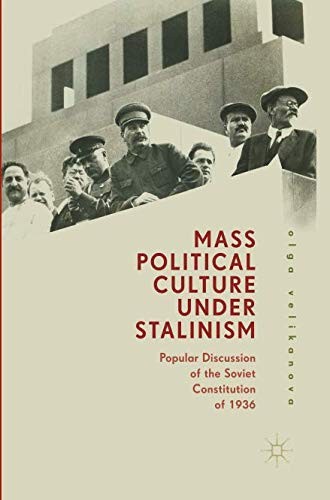 Mass Political Culture Under Stalinism