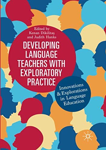 Developing Language Teachers with Exploratory Practice