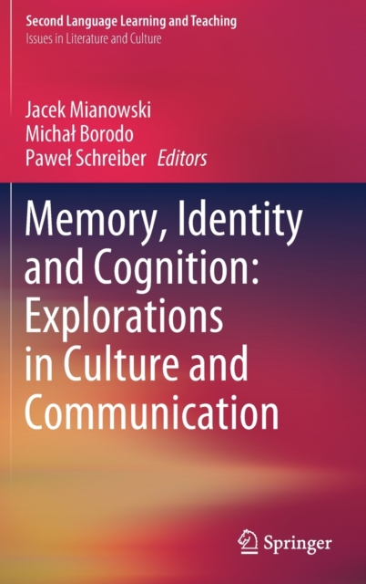 Memory, Identity and Cognition