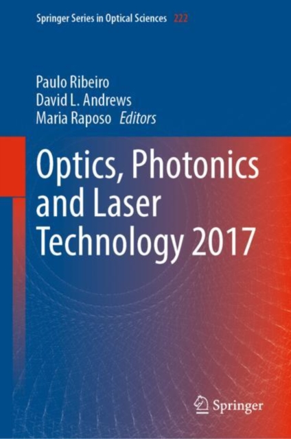 Optics, Photonics and Laser Technology 2017 (2019)