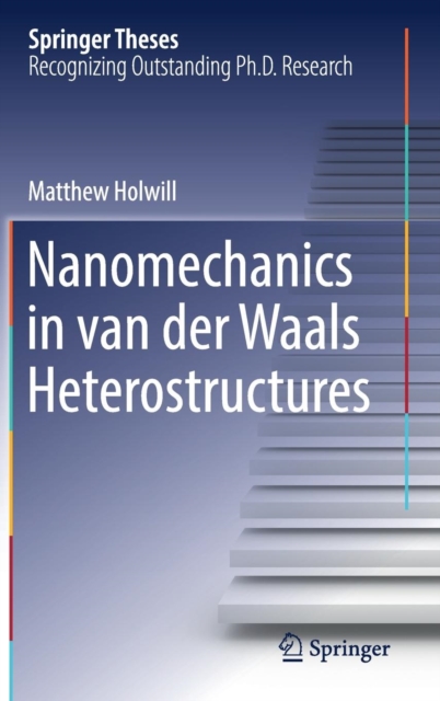 Nanomechanics in Van Der Waals Heterostructures (2019)