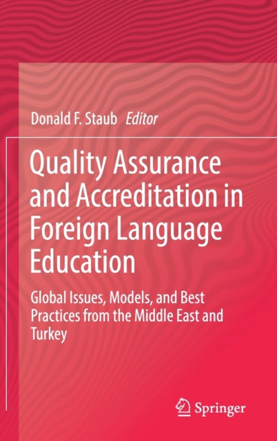 Quality Assurance and Accreditation in Foreign Language Education