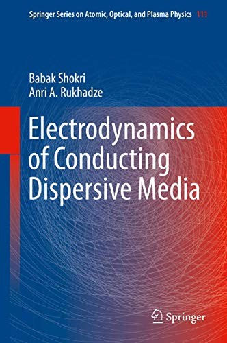 Electrodynamics of Conducting Dispersive Media (2019)
