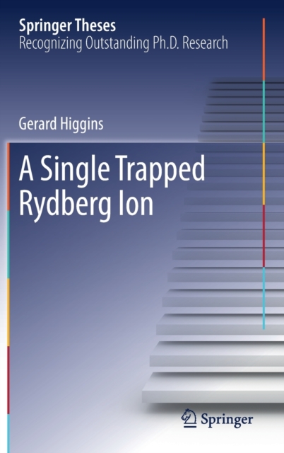 A Single Trapped Rydberg Ion (2019)