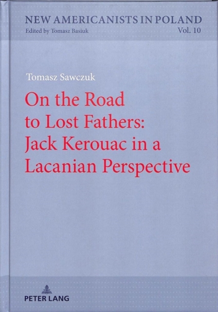 On the Road to Lost Fathers