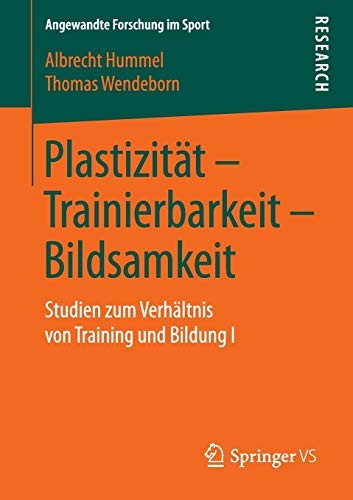 Plastizitat – Trainierbarkeit – Bildsamkeit