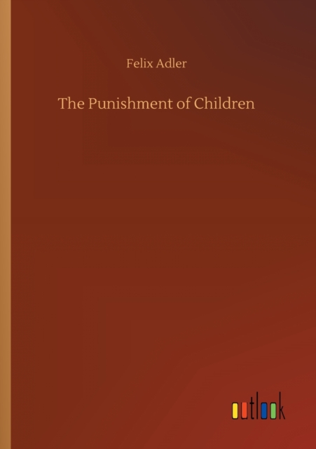 The Punishment of Children