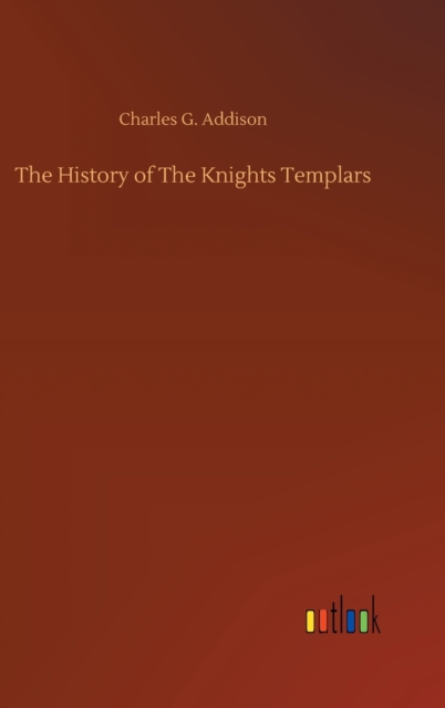 The History of The Knights Templars
