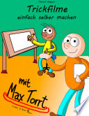 Trickfilme einfach selber machen