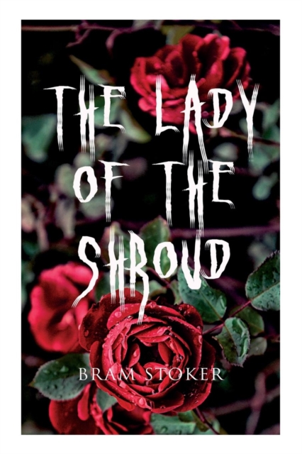 The Lady of the Shroud