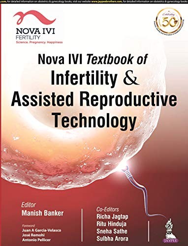 Nova IVI Textbook of Infertility & Assisted Reproductive Technology