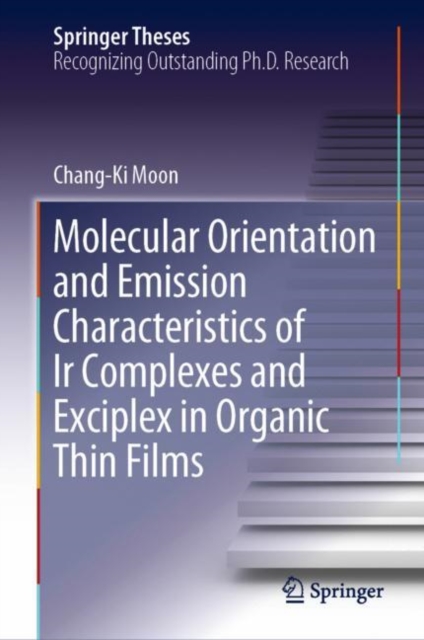 Molecular Orientation and Emission Characteristics of IR Complexes and Exciplex in Organic Thin Films (2019)