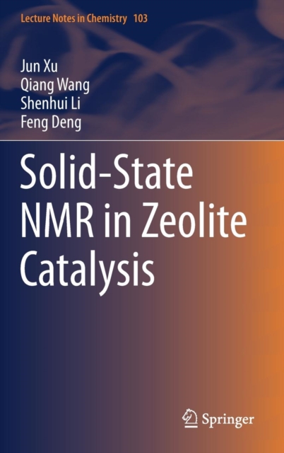 Solid-State NMR in Zeolite Catalysis (2019)