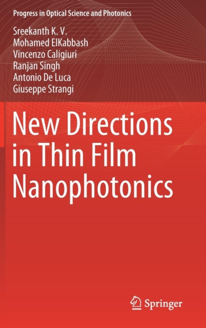New Directions in Thin Film Nanophotonics (2019)