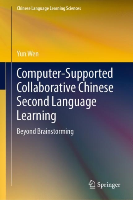 Computer-Supported Collaborative Chinese Second Language Learning