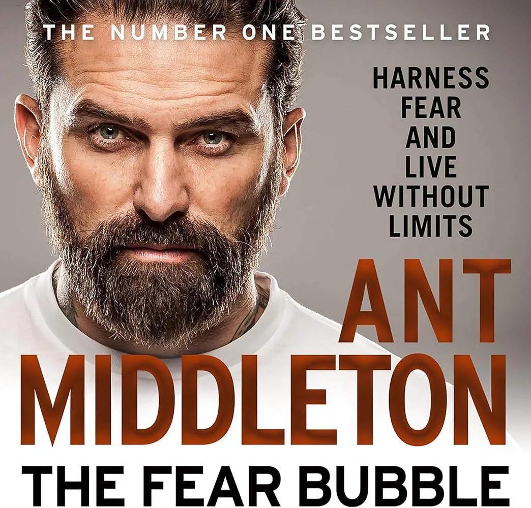 The Fear Bubble : Harness Fear and Live without Limits