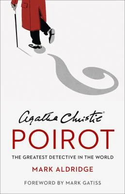 Agatha Christie’s Poirot : The Greatest Detective in the World